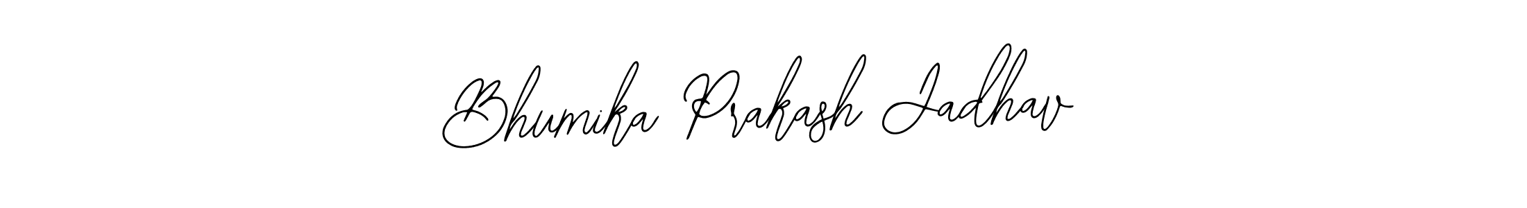 How to make Bhumika Prakash Jadhav signature? Bearetta-2O07w is a professional autograph style. Create handwritten signature for Bhumika Prakash Jadhav name. Bhumika Prakash Jadhav signature style 12 images and pictures png