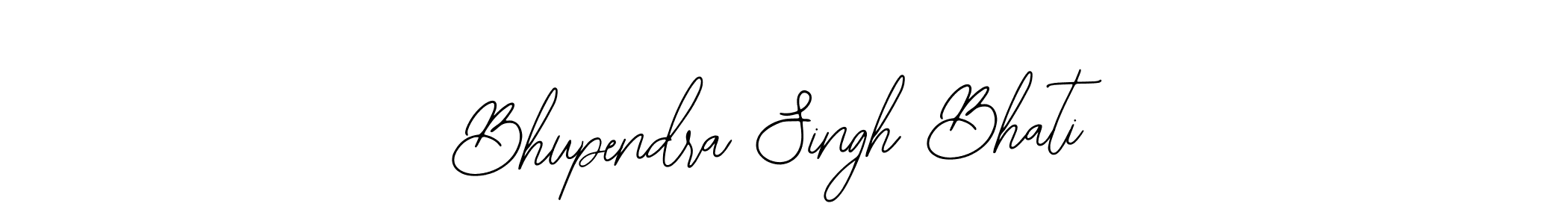 Also we have Bhupendra Singh Bhati name is the best signature style. Create professional handwritten signature collection using Bearetta-2O07w autograph style. Bhupendra Singh Bhati signature style 12 images and pictures png