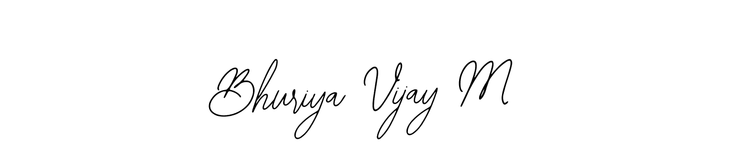 Also You can easily find your signature by using the search form. We will create Bhuriya Vijay M name handwritten signature images for you free of cost using Bearetta-2O07w sign style. Bhuriya Vijay M signature style 12 images and pictures png