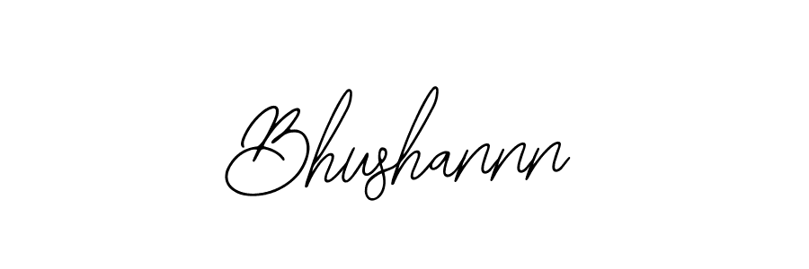 How to make Bhushannn signature? Bearetta-2O07w is a professional autograph style. Create handwritten signature for Bhushannn name. Bhushannn signature style 12 images and pictures png