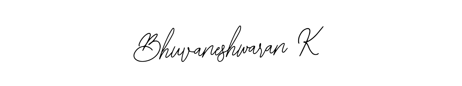 Also we have Bhuvaneshwaran K name is the best signature style. Create professional handwritten signature collection using Bearetta-2O07w autograph style. Bhuvaneshwaran K signature style 12 images and pictures png