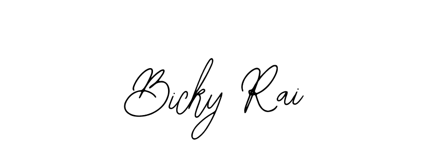 How to make Bicky Rai signature? Bearetta-2O07w is a professional autograph style. Create handwritten signature for Bicky Rai name. Bicky Rai signature style 12 images and pictures png