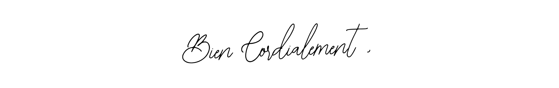Also we have Bien Cordialement , name is the best signature style. Create professional handwritten signature collection using Bearetta-2O07w autograph style. Bien Cordialement , signature style 12 images and pictures png