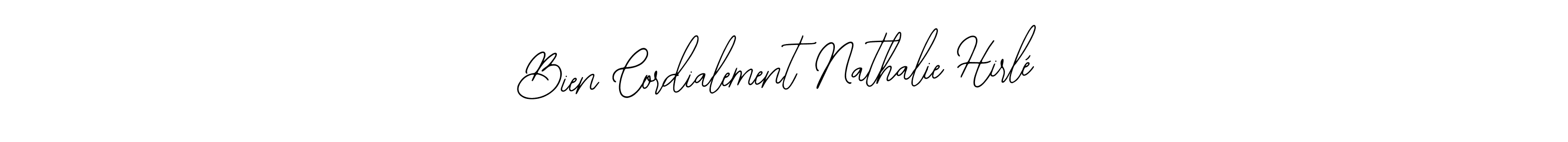 How to Draw Bien Cordialement Nathalie Hirlé signature style? Bearetta-2O07w is a latest design signature styles for name Bien Cordialement Nathalie Hirlé. Bien Cordialement Nathalie Hirlé signature style 12 images and pictures png