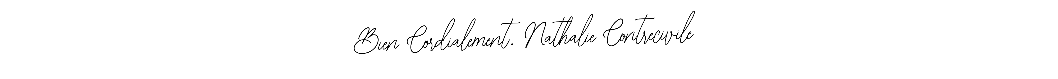 This is the best signature style for the Bien Cordialement. Nathalie Contrecivile name. Also you like these signature font (Bearetta-2O07w). Mix name signature. Bien Cordialement. Nathalie Contrecivile signature style 12 images and pictures png