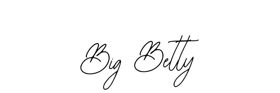 You should practise on your own different ways (Bearetta-2O07w) to write your name (Big Betty) in signature. don't let someone else do it for you. Big Betty signature style 12 images and pictures png