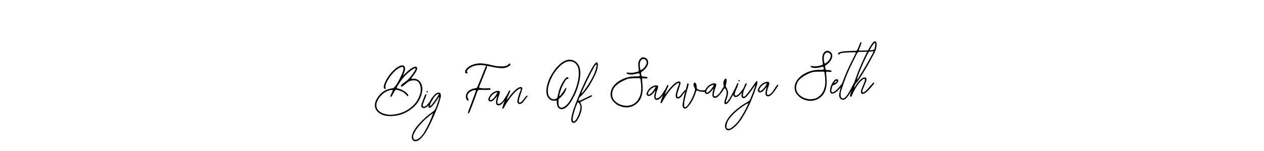 It looks lik you need a new signature style for name Big Fan Of Sanvariya Seth. Design unique handwritten (Bearetta-2O07w) signature with our free signature maker in just a few clicks. Big Fan Of Sanvariya Seth signature style 12 images and pictures png