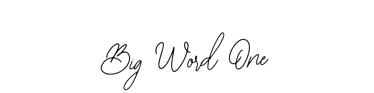 Similarly Bearetta-2O07w is the best handwritten signature design. Signature creator online .You can use it as an online autograph creator for name Big Word One. Big Word One signature style 12 images and pictures png