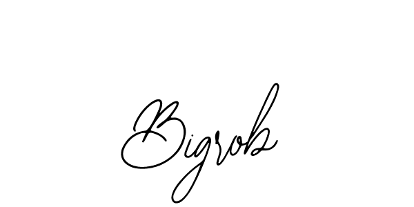 Also we have Bigrob name is the best signature style. Create professional handwritten signature collection using Bearetta-2O07w autograph style. Bigrob signature style 12 images and pictures png