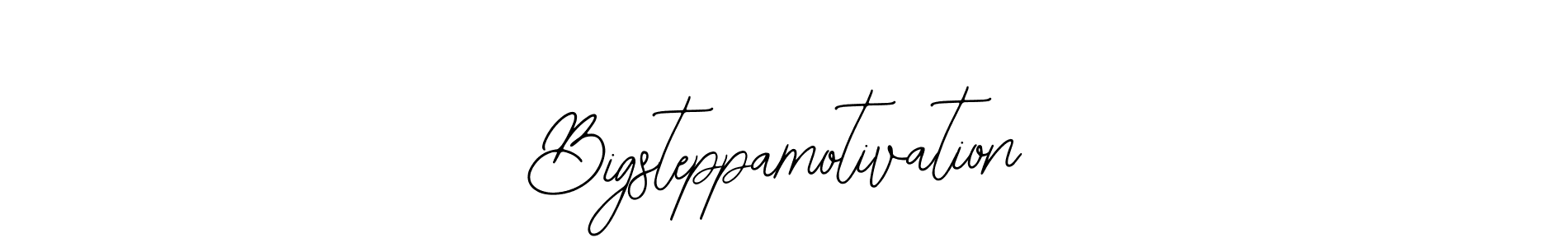 Design your own signature with our free online signature maker. With this signature software, you can create a handwritten (Bearetta-2O07w) signature for name Bigsteppamotivation. Bigsteppamotivation signature style 12 images and pictures png