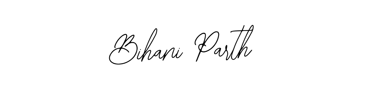 How to make Bihani Parth name signature. Use Bearetta-2O07w style for creating short signs online. This is the latest handwritten sign. Bihani Parth signature style 12 images and pictures png