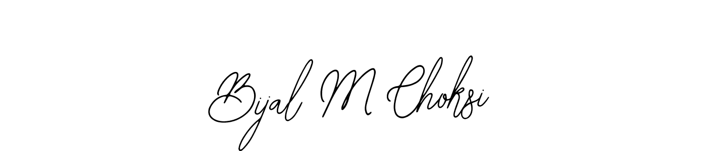 Similarly Bearetta-2O07w is the best handwritten signature design. Signature creator online .You can use it as an online autograph creator for name Bijal M Choksi. Bijal M Choksi signature style 12 images and pictures png