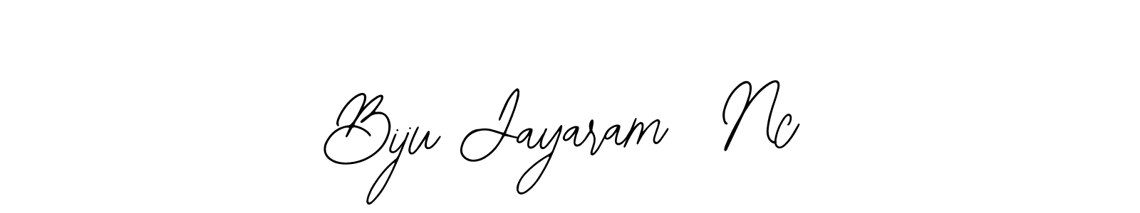 How to make Biju Jayaram  Nc signature? Bearetta-2O07w is a professional autograph style. Create handwritten signature for Biju Jayaram  Nc name. Biju Jayaram  Nc signature style 12 images and pictures png