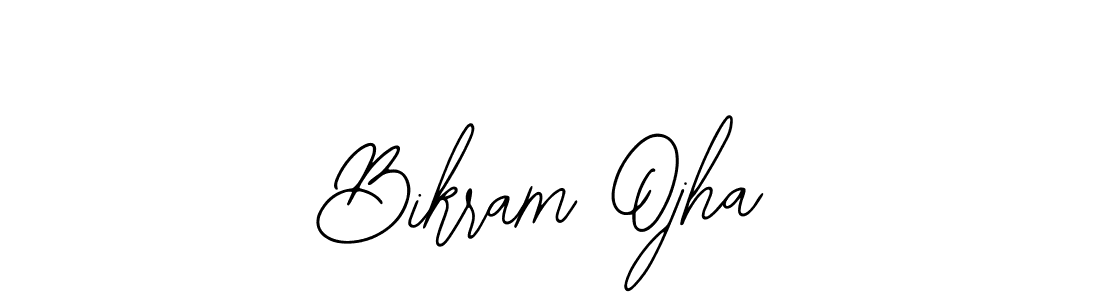 Use a signature maker to create a handwritten signature online. With this signature software, you can design (Bearetta-2O07w) your own signature for name Bikram Ojha. Bikram Ojha signature style 12 images and pictures png