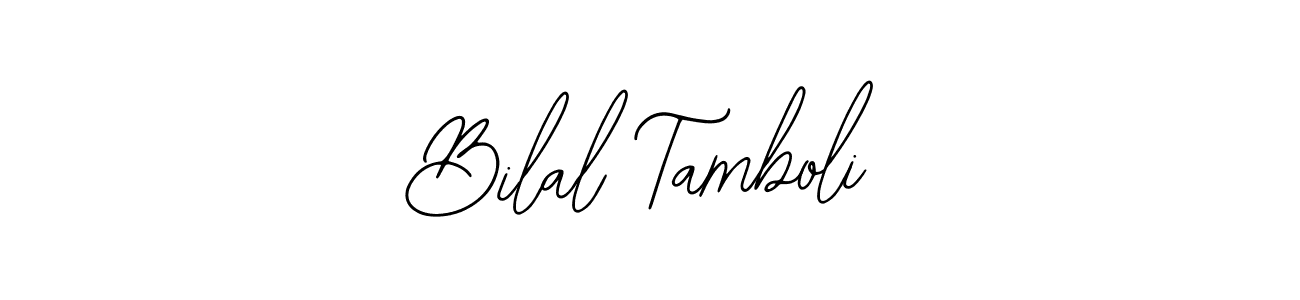 Use a signature maker to create a handwritten signature online. With this signature software, you can design (Bearetta-2O07w) your own signature for name Bilal Tamboli. Bilal Tamboli signature style 12 images and pictures png