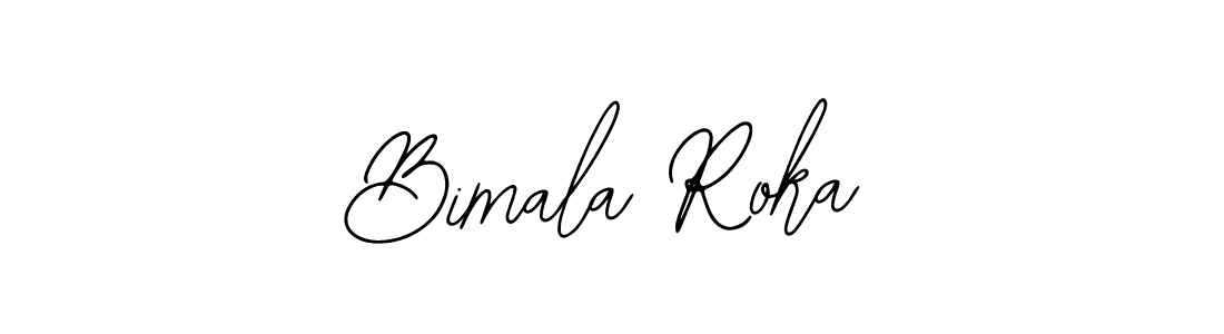 Design your own signature with our free online signature maker. With this signature software, you can create a handwritten (Bearetta-2O07w) signature for name Bimala Roka. Bimala Roka signature style 12 images and pictures png