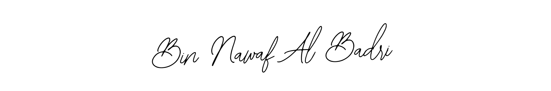 How to make Bin Nawaf Al Badri name signature. Use Bearetta-2O07w style for creating short signs online. This is the latest handwritten sign. Bin Nawaf Al Badri signature style 12 images and pictures png