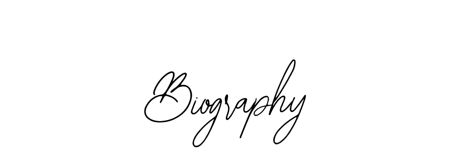 How to make Biography name signature. Use Bearetta-2O07w style for creating short signs online. This is the latest handwritten sign. Biography signature style 12 images and pictures png