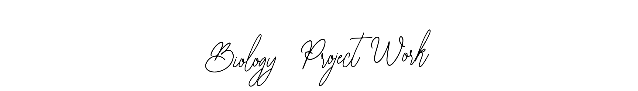 Similarly Bearetta-2O07w is the best handwritten signature design. Signature creator online .You can use it as an online autograph creator for name Biology  Project Work. Biology  Project Work signature style 12 images and pictures png