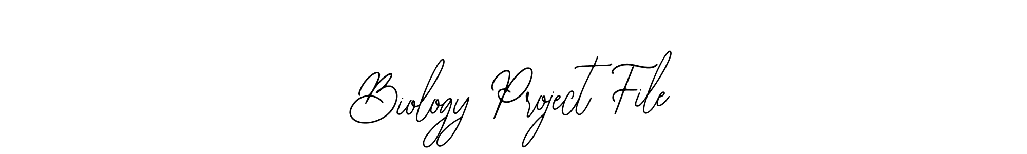 Create a beautiful signature design for name Biology Project File. With this signature (Bearetta-2O07w) fonts, you can make a handwritten signature for free. Biology Project File signature style 12 images and pictures png