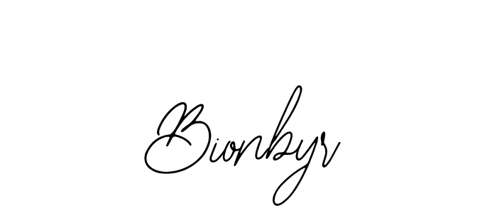 Use a signature maker to create a handwritten signature online. With this signature software, you can design (Bearetta-2O07w) your own signature for name Bionbyr. Bionbyr signature style 12 images and pictures png