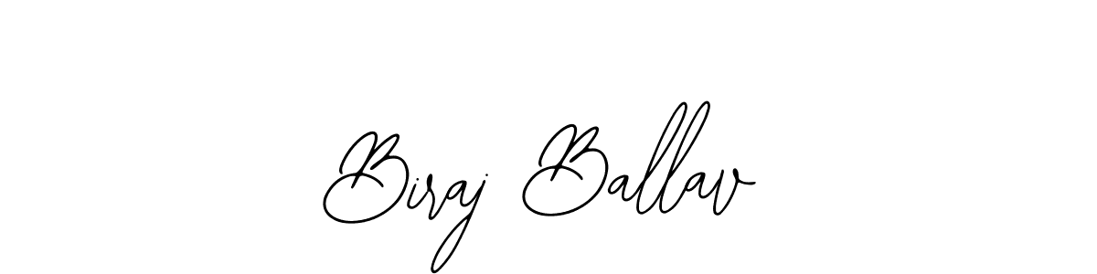 Make a short Biraj Ballav signature style. Manage your documents anywhere anytime using Bearetta-2O07w. Create and add eSignatures, submit forms, share and send files easily. Biraj Ballav signature style 12 images and pictures png