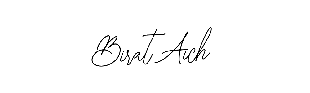 The best way (Bearetta-2O07w) to make a short signature is to pick only two or three words in your name. The name Birat Aich include a total of six letters. For converting this name. Birat Aich signature style 12 images and pictures png