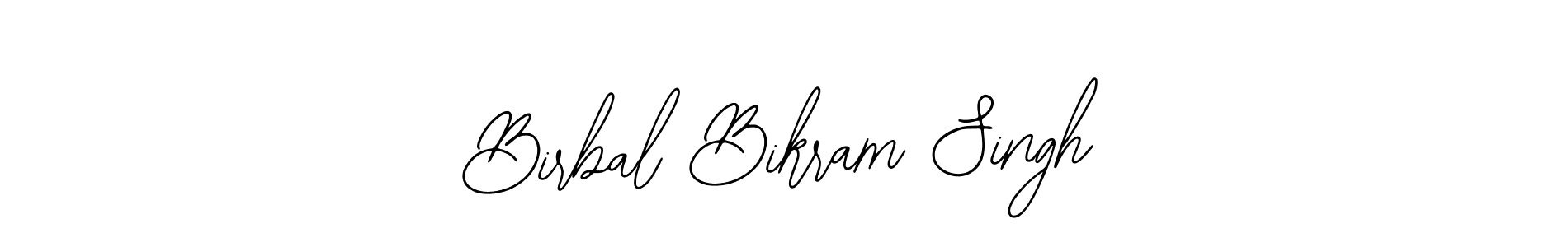 How to make Birbal Bikram Singh signature? Bearetta-2O07w is a professional autograph style. Create handwritten signature for Birbal Bikram Singh name. Birbal Bikram Singh signature style 12 images and pictures png
