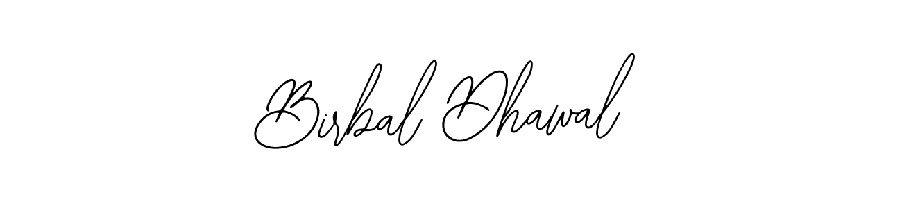 Also You can easily find your signature by using the search form. We will create Birbal Dhawal name handwritten signature images for you free of cost using Bearetta-2O07w sign style. Birbal Dhawal signature style 12 images and pictures png