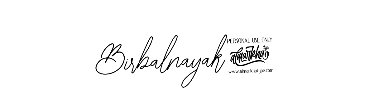 How to make Birbalnayak2 name signature. Use Bearetta-2O07w style for creating short signs online. This is the latest handwritten sign. Birbalnayak2 signature style 12 images and pictures png