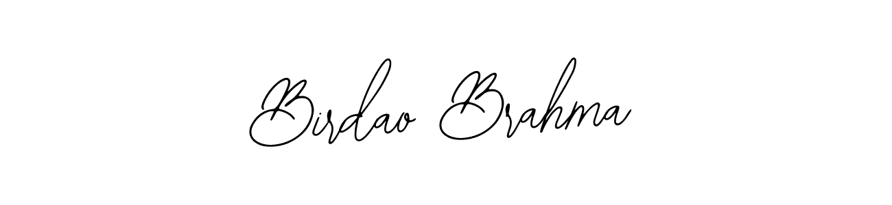 How to make Birdao Brahma signature? Bearetta-2O07w is a professional autograph style. Create handwritten signature for Birdao Brahma name. Birdao Brahma signature style 12 images and pictures png