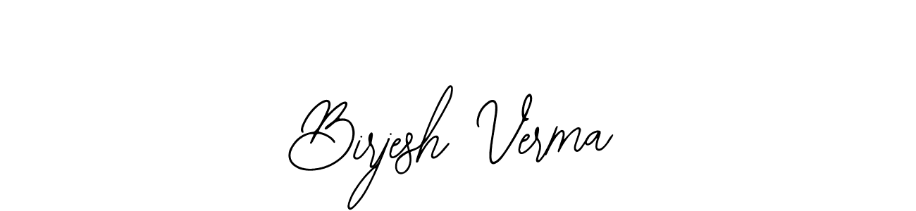 It looks lik you need a new signature style for name Birjesh Verma. Design unique handwritten (Bearetta-2O07w) signature with our free signature maker in just a few clicks. Birjesh Verma signature style 12 images and pictures png