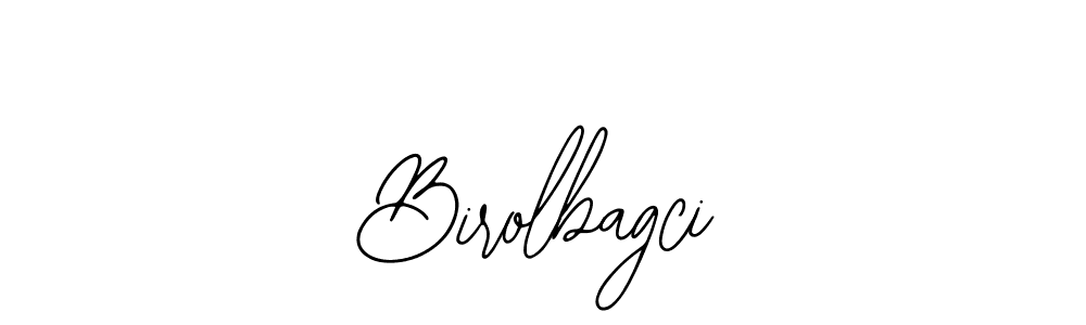 Make a short Birolbagci signature style. Manage your documents anywhere anytime using Bearetta-2O07w. Create and add eSignatures, submit forms, share and send files easily. Birolbagci signature style 12 images and pictures png