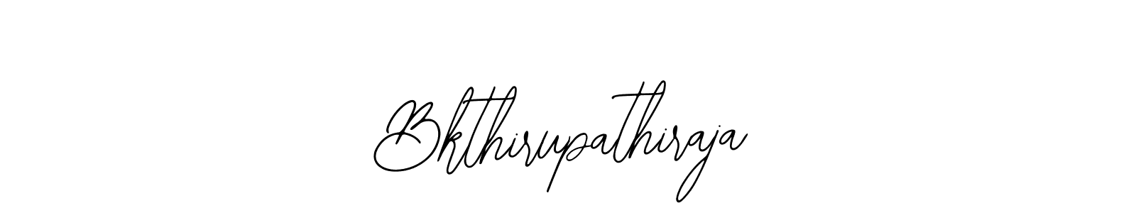 Make a short Bkthirupathiraja signature style. Manage your documents anywhere anytime using Bearetta-2O07w. Create and add eSignatures, submit forms, share and send files easily. Bkthirupathiraja signature style 12 images and pictures png