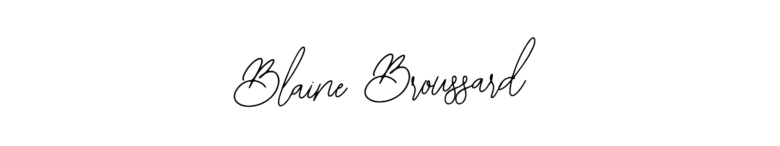 You should practise on your own different ways (Bearetta-2O07w) to write your name (Blaine Broussard) in signature. don't let someone else do it for you. Blaine Broussard signature style 12 images and pictures png