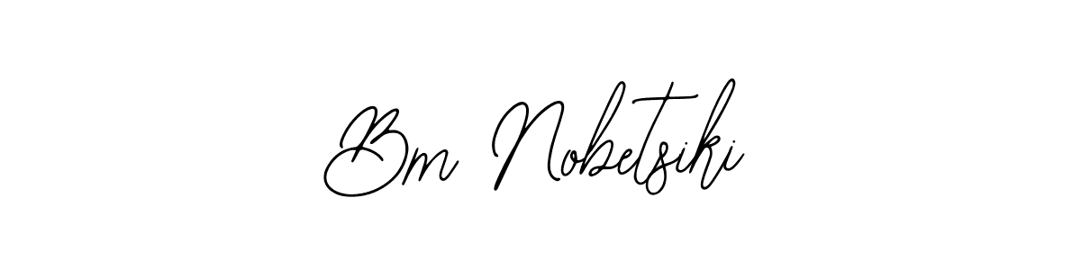 How to make Bm Nobetsiki name signature. Use Bearetta-2O07w style for creating short signs online. This is the latest handwritten sign. Bm Nobetsiki signature style 12 images and pictures png