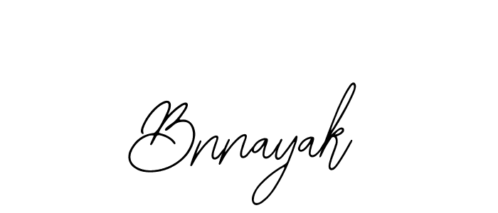 How to make Bnnayak signature? Bearetta-2O07w is a professional autograph style. Create handwritten signature for Bnnayak name. Bnnayak signature style 12 images and pictures png