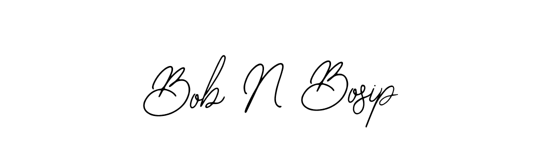 Once you've used our free online signature maker to create your best signature Bearetta-2O07w style, it's time to enjoy all of the benefits that Bob N Bosip name signing documents. Bob N Bosip signature style 12 images and pictures png