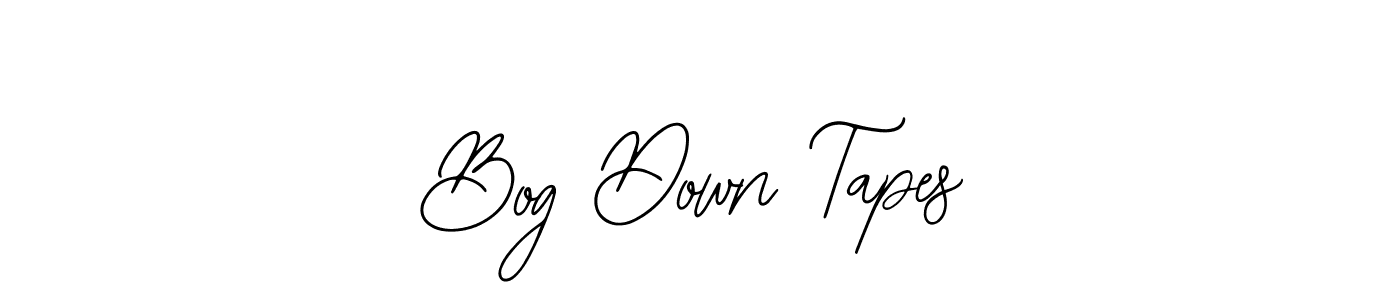 Make a beautiful signature design for name Bog Down Tapes. With this signature (Bearetta-2O07w) style, you can create a handwritten signature for free. Bog Down Tapes signature style 12 images and pictures png