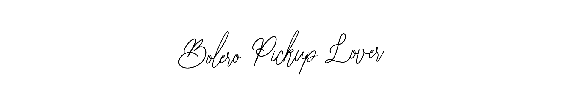 How to make Bolero Pickup Lover name signature. Use Bearetta-2O07w style for creating short signs online. This is the latest handwritten sign. Bolero Pickup Lover signature style 12 images and pictures png