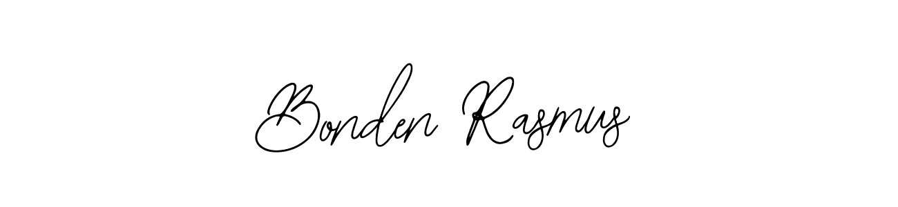 You should practise on your own different ways (Bearetta-2O07w) to write your name (Bonden Rasmus) in signature. don't let someone else do it for you. Bonden Rasmus signature style 12 images and pictures png
