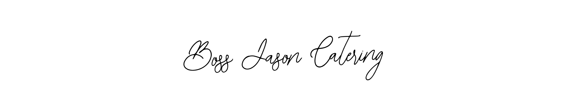 Similarly Bearetta-2O07w is the best handwritten signature design. Signature creator online .You can use it as an online autograph creator for name Boss Jason Catering. Boss Jason Catering signature style 12 images and pictures png