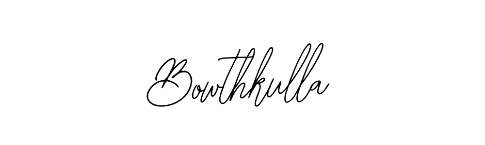 Also You can easily find your signature by using the search form. We will create Bowthkulla name handwritten signature images for you free of cost using Bearetta-2O07w sign style. Bowthkulla signature style 12 images and pictures png