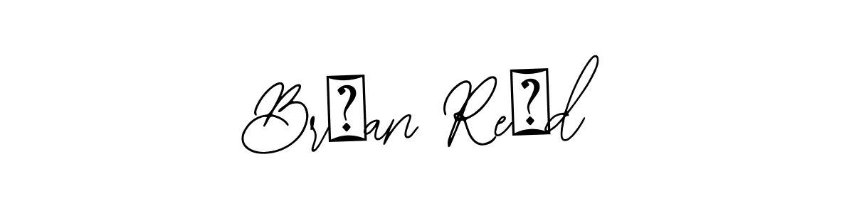 How to make Brİan Reİd name signature. Use Bearetta-2O07w style for creating short signs online. This is the latest handwritten sign. Brİan Reİd signature style 12 images and pictures png