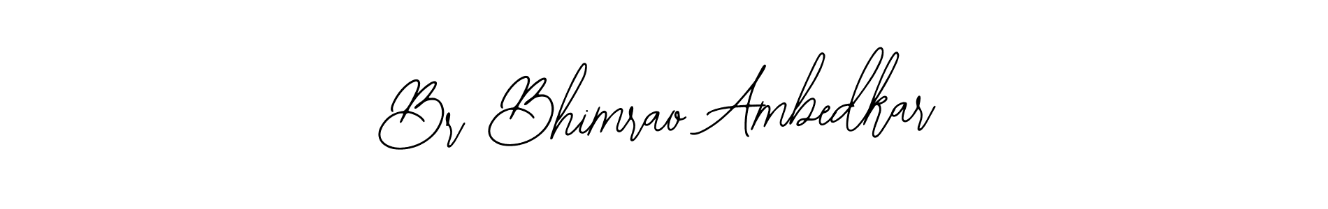 How to make Br Bhimrao Ambedkar name signature. Use Bearetta-2O07w style for creating short signs online. This is the latest handwritten sign. Br Bhimrao Ambedkar signature style 12 images and pictures png