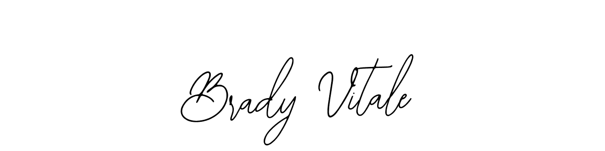 How to make Brady Vitale signature? Bearetta-2O07w is a professional autograph style. Create handwritten signature for Brady Vitale name. Brady Vitale signature style 12 images and pictures png