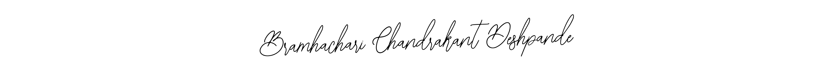 Make a beautiful signature design for name Bramhachari Chandrakant Deshpande. With this signature (Bearetta-2O07w) style, you can create a handwritten signature for free. Bramhachari Chandrakant Deshpande signature style 12 images and pictures png