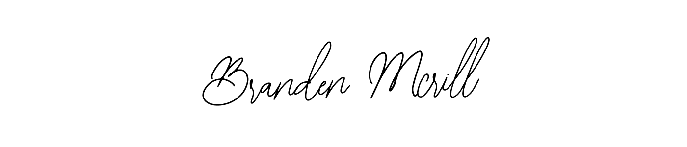 How to make Branden Mcrill signature? Bearetta-2O07w is a professional autograph style. Create handwritten signature for Branden Mcrill name. Branden Mcrill signature style 12 images and pictures png
