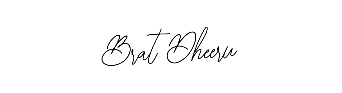 Design your own signature with our free online signature maker. With this signature software, you can create a handwritten (Bearetta-2O07w) signature for name Brat Dheeru. Brat Dheeru signature style 12 images and pictures png