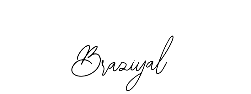 Make a beautiful signature design for name Braziyal. With this signature (Bearetta-2O07w) style, you can create a handwritten signature for free. Braziyal signature style 12 images and pictures png